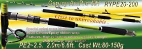Osprey unbreakable blank spinning rod. Spinning rod from ultra light to heavy action. Spinning rods  for carp and surf fishing